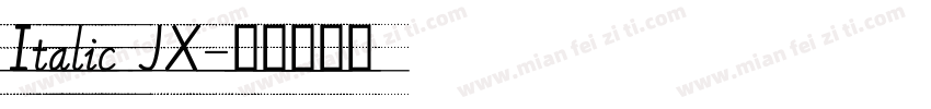 Italic JX字体转换